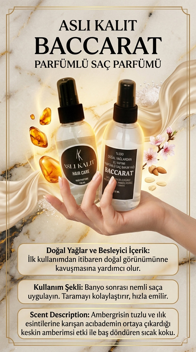 ASLI KALIT ( Baccarat ) Parfümlü Saç Bakım Parfümü Doğal Yağlardan Hair Care Saç Parfümü 150ml