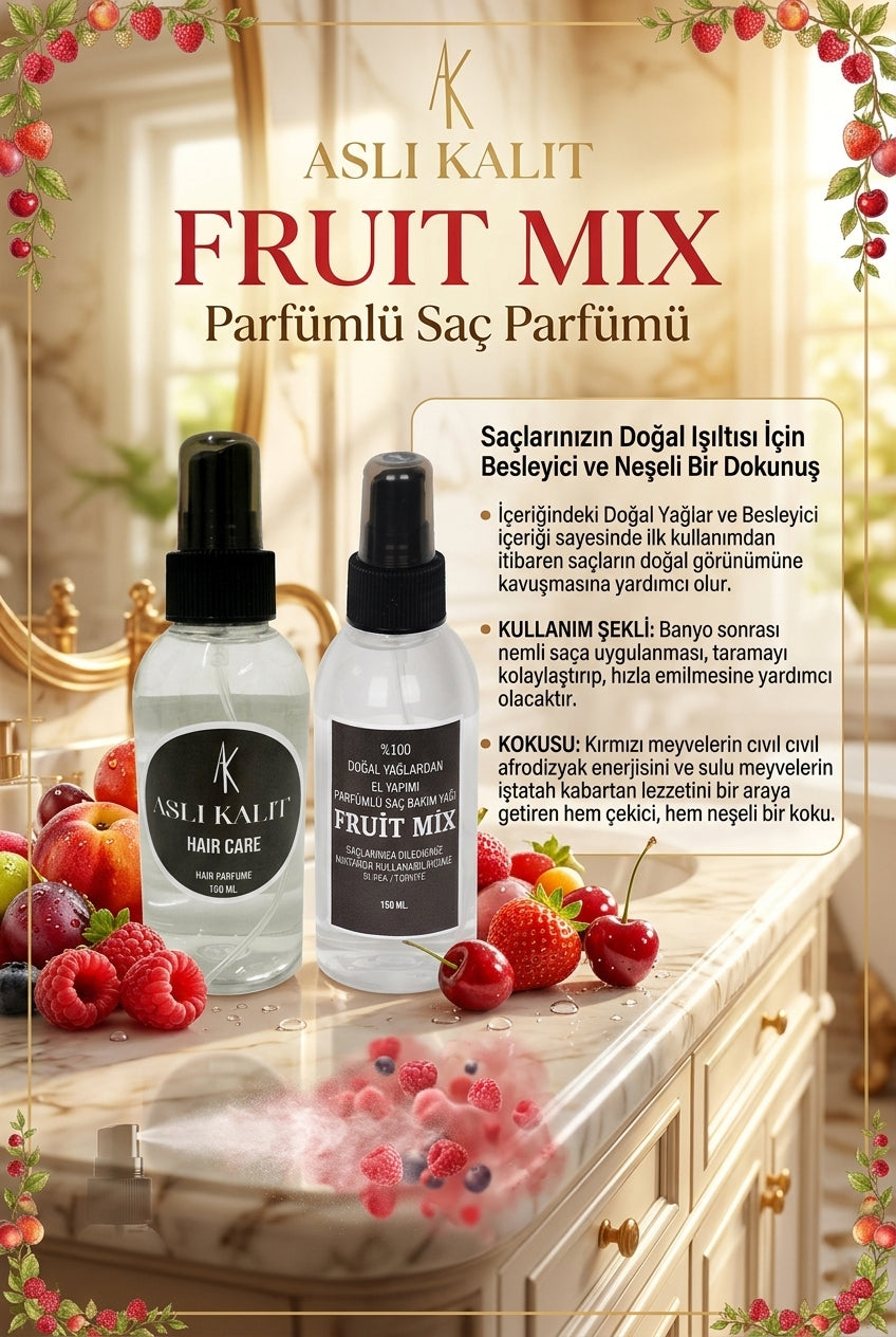 ASLI KALIT ( FruitMix ) Parfümlü Saç Bakım Parfümü Doğal Yağlardan Hair Care Saç Parfümü 150ml